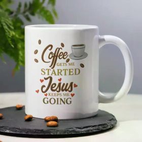 3A Funny Ceramic Coffee Mug - 11oz Milk Cup With Jesus And Coffee Theme, With Funny Art Font Design- Tea Cup,
